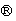 ®